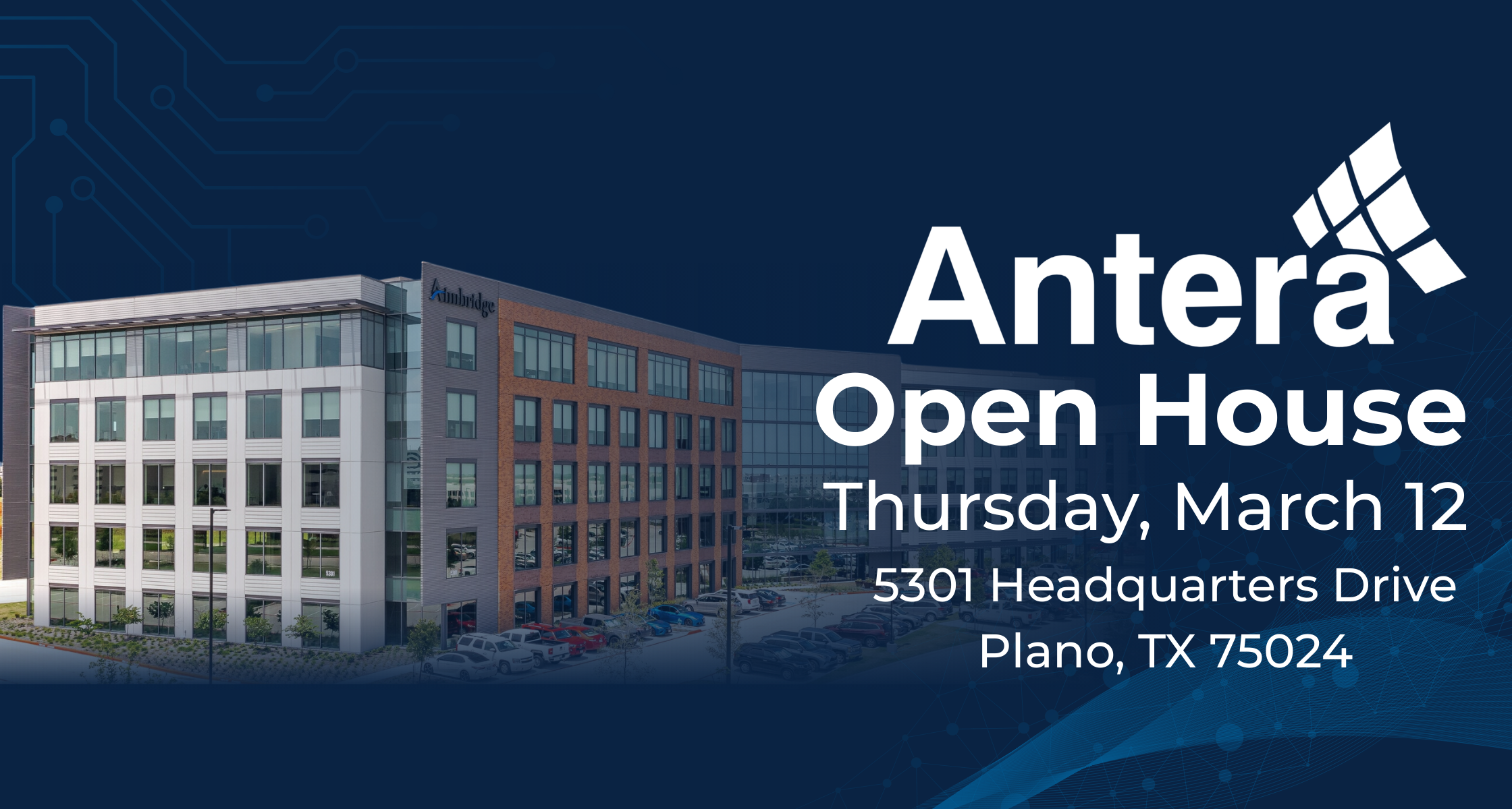 Antera March 12th Open House Recap